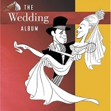 Various Artists - The Wedding Album