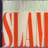 David Sanborn - Slam (2 Song Cd Single w/ 7 Inch Remix)