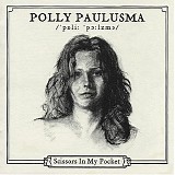Polly Paulusma - Scissors in My Pocket