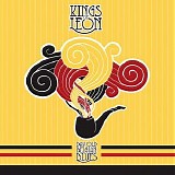 Kings of Leon - Day Old Belgian Blues