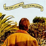 Folk Implosion - One Part Lullaby