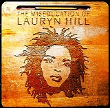 Lauryn Hill - The Miseducation of Lauryn Hill