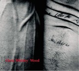 Chris Whitley - Weed