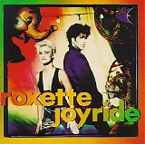 Roxette - Joyride