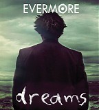 Evermore - Dreams
