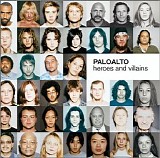 Paloalto - Heroes and Villains