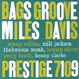 Miles Davis - Bags' Groove