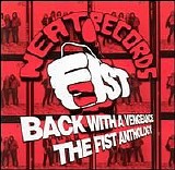 Fist - Back With A Vengeance - The Anthology