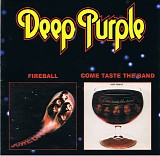 Deep Purple - Fireball / Come Taste the Band
