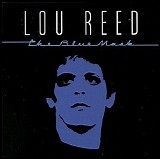 Lou Reed - The Blue Mask