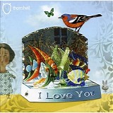 Hell, Thom - I Love You