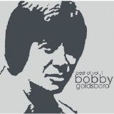 Bobby Goldsboro - The Best of Volume 1