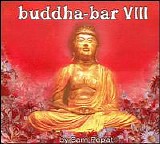 Various artists - Buddha-Bar VIII