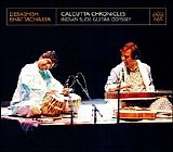 Debashish Bhattacharya - Calcutta Chronicles: Indian Slide Guitar