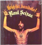 Raul Seixas - Krig ha Bandolo