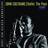 John Coltrane - Settin' The Pace