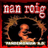 Nan Roig - Pandemonium A.D