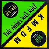 KMFDM + My Life With The Thrill Kill Kult - Naive + The Days Of Swine And Roses (Split EP)