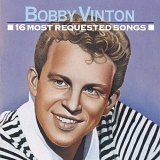 Bobby Vinton - 16 Most Requested Songs (Epic EK 47855)