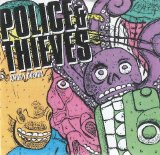 Police & Thieves - Amor Y Guerra