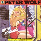Peter Wolf - Up to No Good