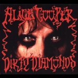 Alice Cooper - Dirty Diamonds