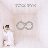 Hoobastank - The Reason