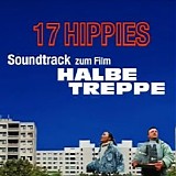 17 Hippies - Soundtrack: Halbe Treppe