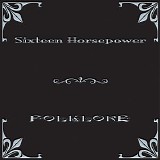 16 Horsepower - Folklore