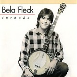 Bela Fleck - Inroads