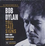 Bob Dylan - Tell Tale Signs: The Bootleg Series Vol. 8
