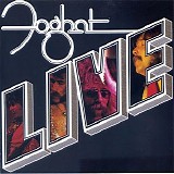 Foghat - Live