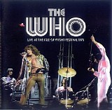 The Who - Live At The Isle Of Wight Festival 1970