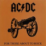 AC-DC - For Those About To Rock We Salute You
