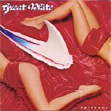 Great White - Twice Shy