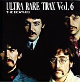 The Beatles - Ultra Rare Trax Vols 6