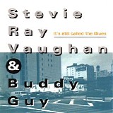 Buddy Guy & Stevie Ray Vaughn - Buddy Guy & Stevie Ray Vaughn