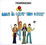 Marikesh - Love Is What You Want {mastered by adamic}CD