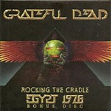 Grateful Dead - Rocking The Cradle Egypt 1978