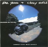 Neil Young - Mansion On The Hill (Maxi-Single)