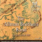 The Allman Brothers Band - Recorded Live At The 2007 New Orleans Jazz & Heritage Festival