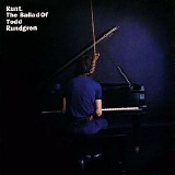 Todd Rundgren - Runt. The Ballad Of Todd Rundgren
