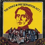 The Kinks - Preservation Act 1