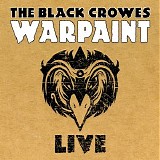 The Black Crowes - Warpaint Live