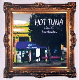 Hot Tuna - Live At Sweetwater