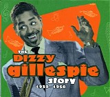 Dizzy Gillespie - The Dizzy Gillespie Story (Disc1- Groovin' High)