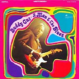 Buddy Guy - A Man And The Blues