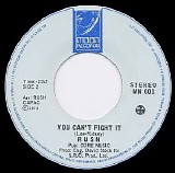 Rush - Not Fade Away & You Can't Fight It It, the first single {vinyl rip}