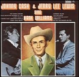 Various artists - Johnny Cash & Jerry Lee Lewis Sing Hank Williams