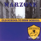 Warzone - Old School To New School